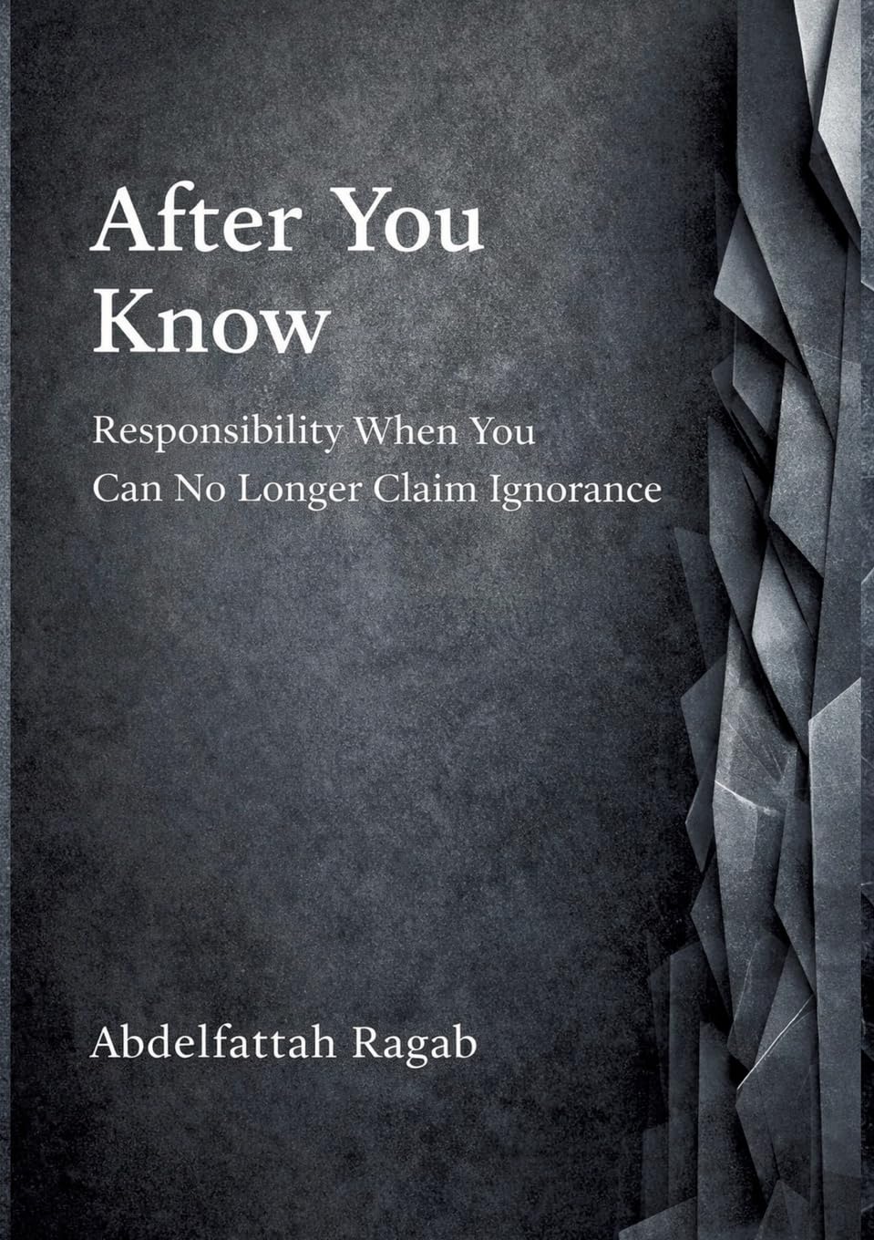 After You Know: Responsibility When You Can No Longer Claim Ignorance