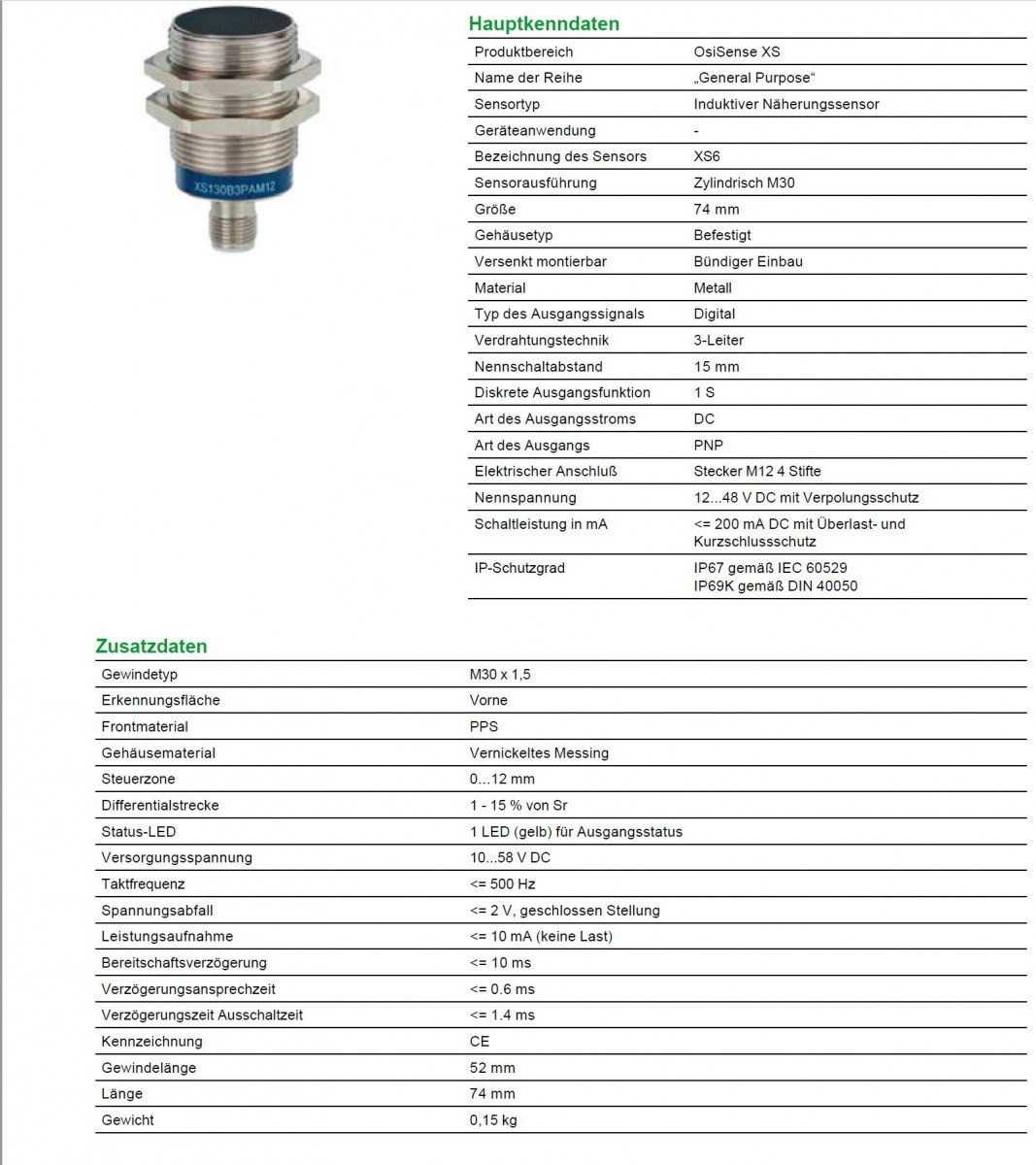 Schneider Electric XS630B1PAM12 Métal Détecteur Inductif XS6, Cylindrique M30, 15 mm Portée Nominale, 1 F, M12 Connecteur, PNP, 74 mm Longueur