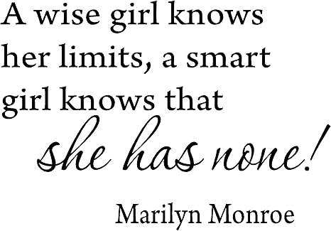 Amazon 賢い女の子は限界を知り 賢い女の子は誰もいないことを知っています マリリン モンロー ビニールウォールアート インスピレーション引用句と格言 ホームデコデカールステッカー ウォールステッカー オンライン通販