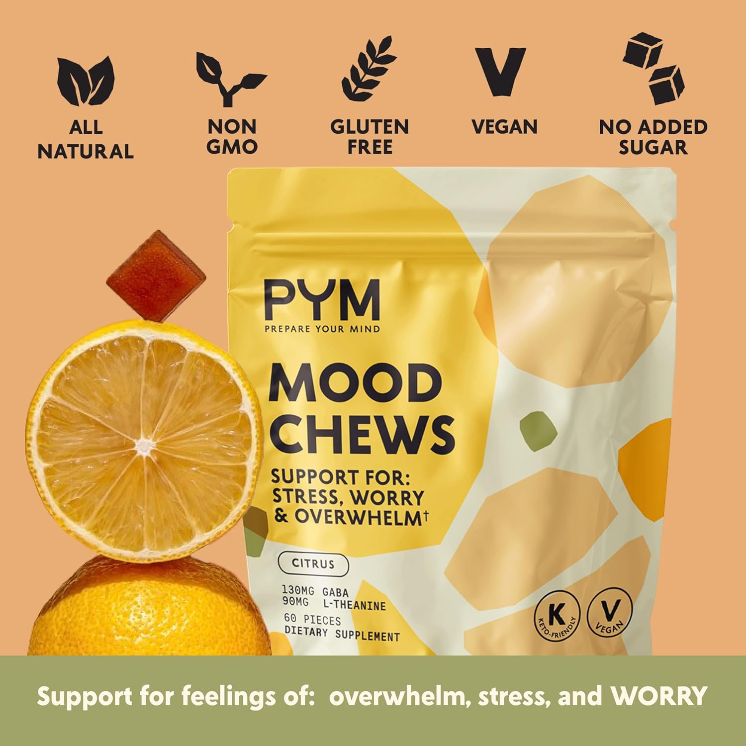 PYM Citrus Mood Chews Support for Stress, Worry & Overwhelm, 60 Count | 130mg GABA, 90mg L-Theanine | Vegan,Non-GMO, Gluten-Free,No Added Sugar | All-Natural Mood Balance Supplement in Resealable Bag