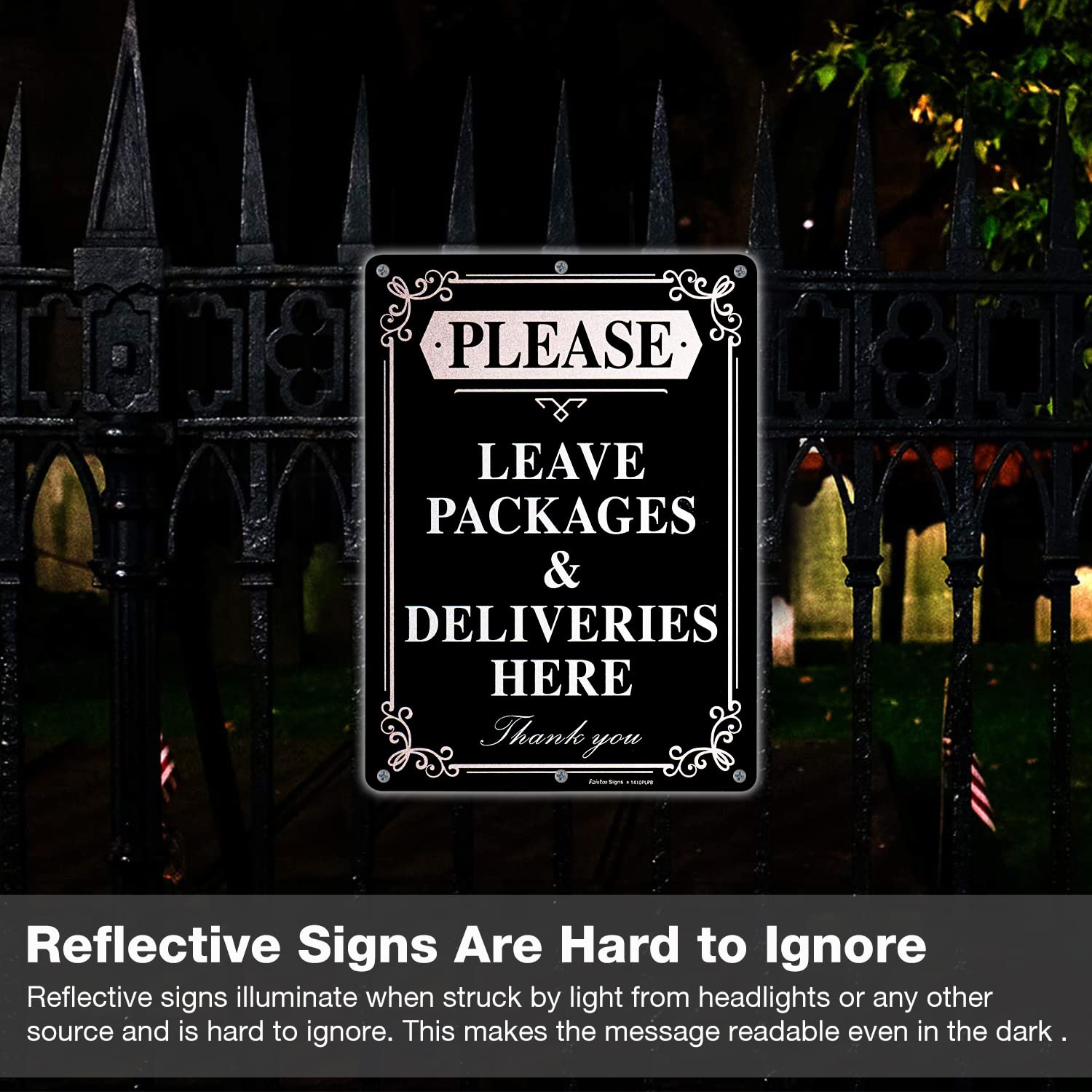 Leave All Packages And Deliveries Here Sign (Aluminium, 10x12