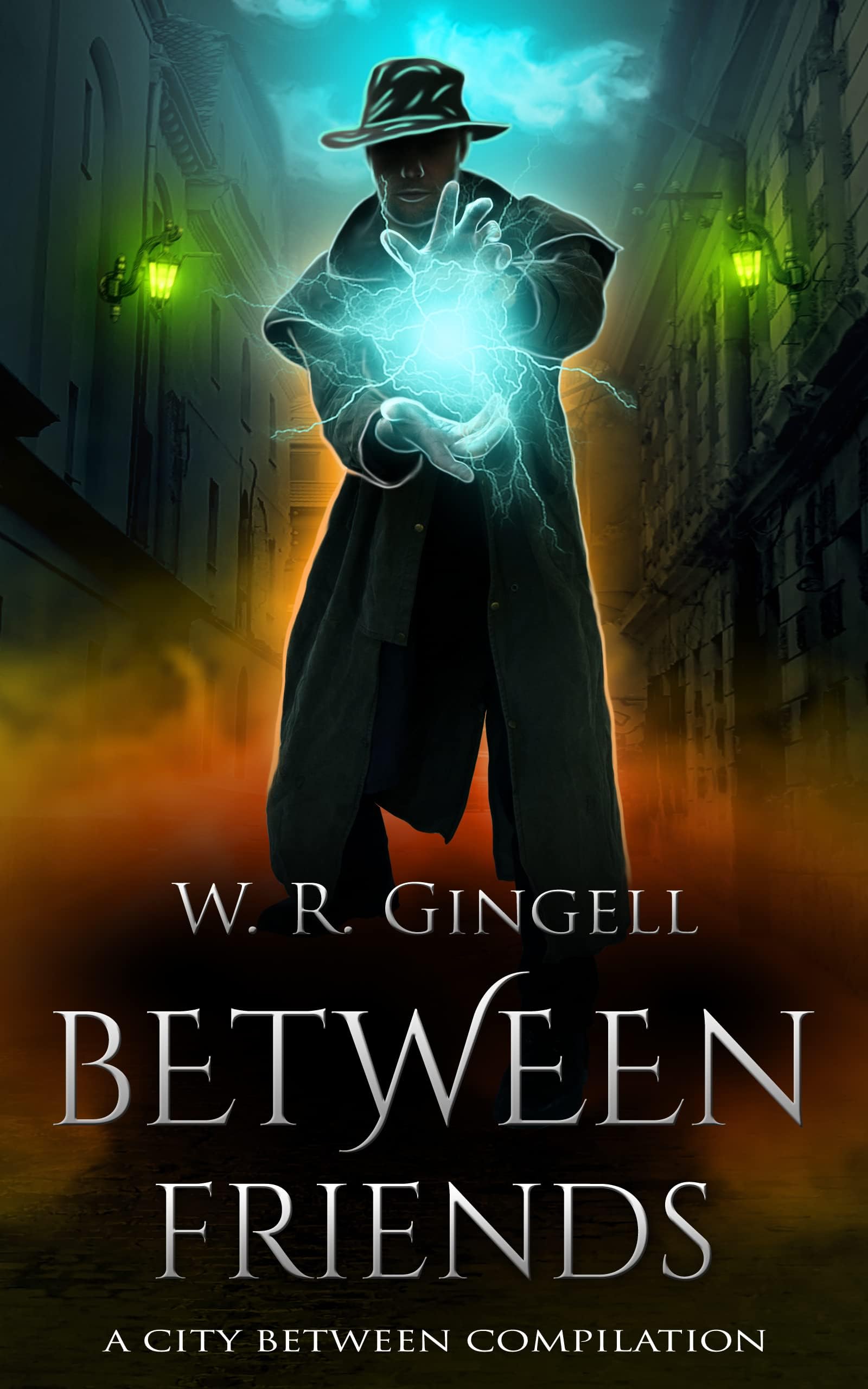 Between Friends: A City Between Compilation (The City Between Book 11)