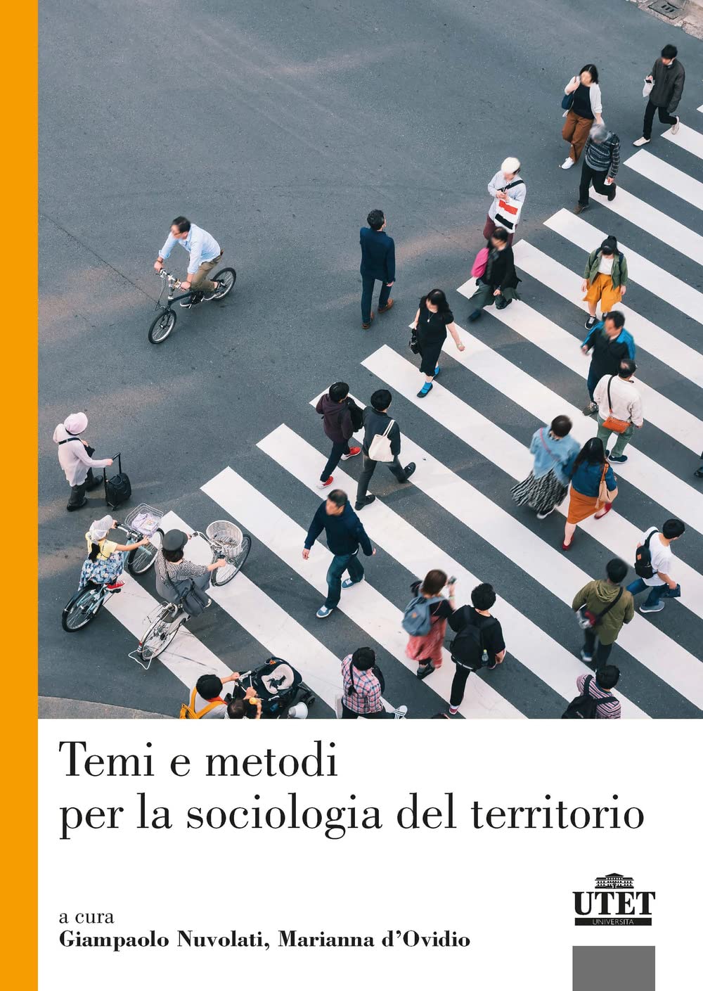 Temi E Metodi Per La Sociologia Del Territorio - 4