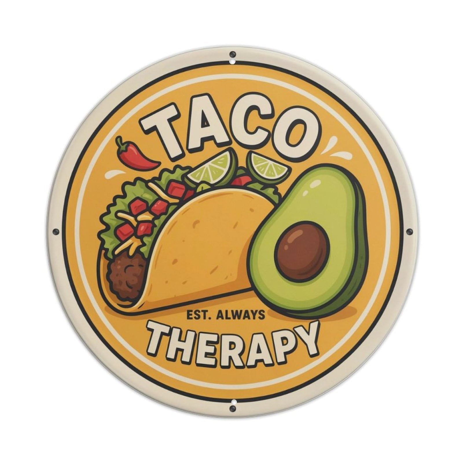 Taco Therapy Metal Tin Sign Plaque