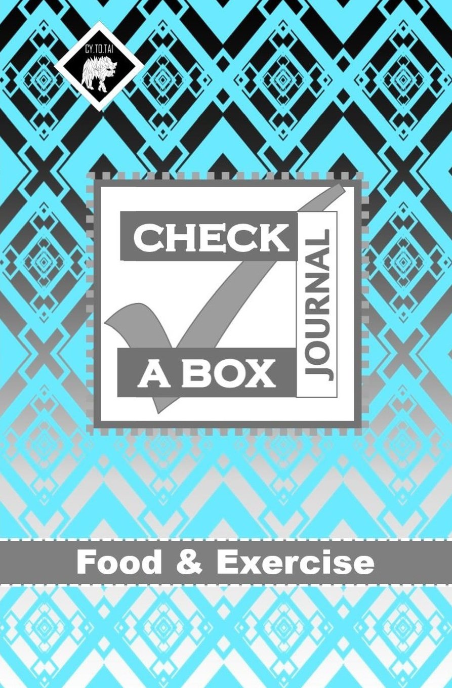 Check a Box Journal: Food and Exercise: Daily Journal for 8 Weeks: Mini Meal Planner: Size 5.25x8: Volume 3