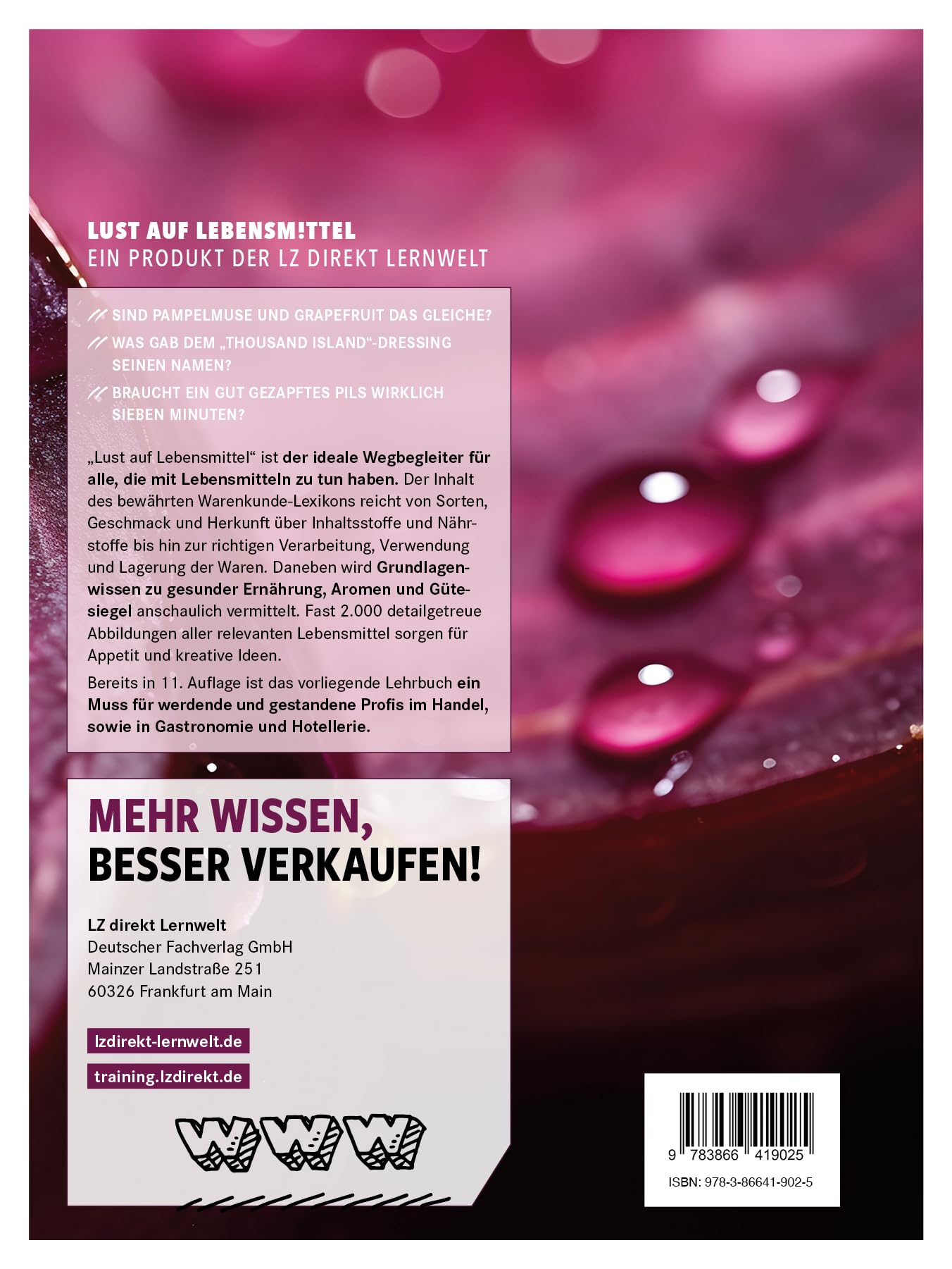 Lust auf Lebensmittel: Das Wissensbuch.