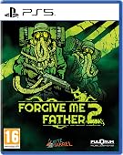 Forgive Me Father 2 – PS5