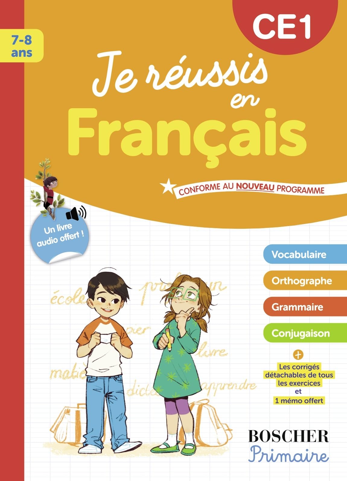 Je réussis en français CE1: Nouvelle édition 2025
