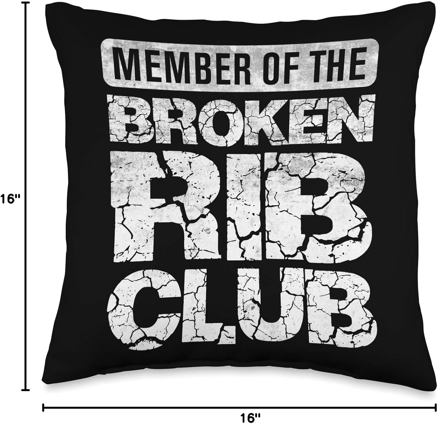 Broken Rib Club Accident Injury Throw Pillow