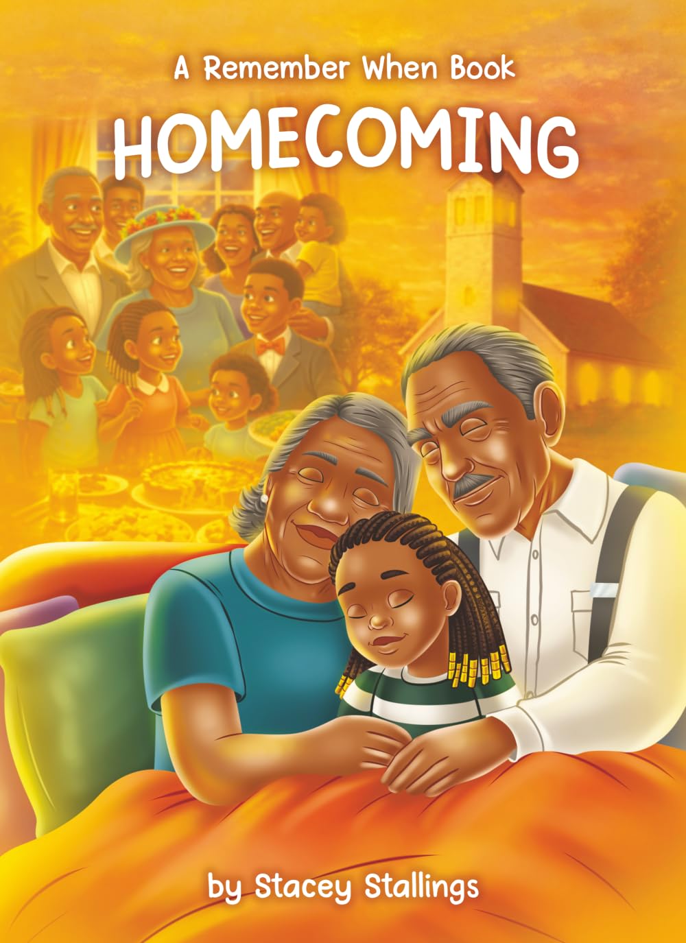 Homecoming: A Remember When Book