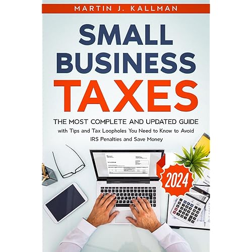 Small Business Taxes The Most Complete And Updated Guide