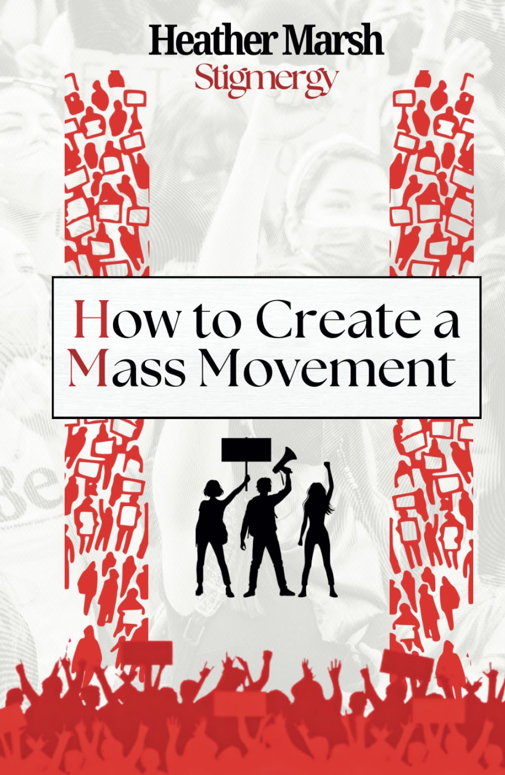 Stigmergy: How to Create a Mass Movement (Resistance)