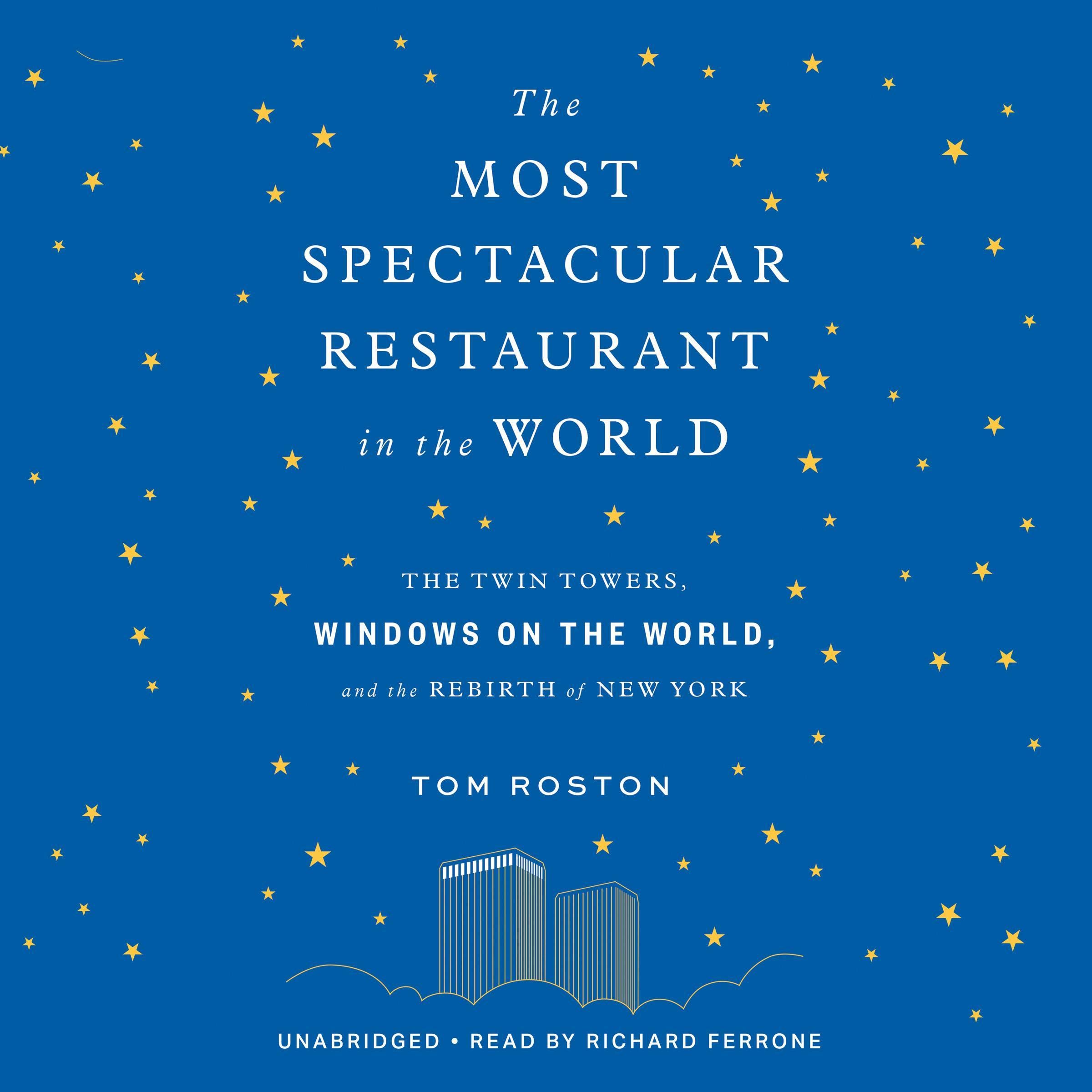 Cover art for The Most Spectacular Restaurant in the World