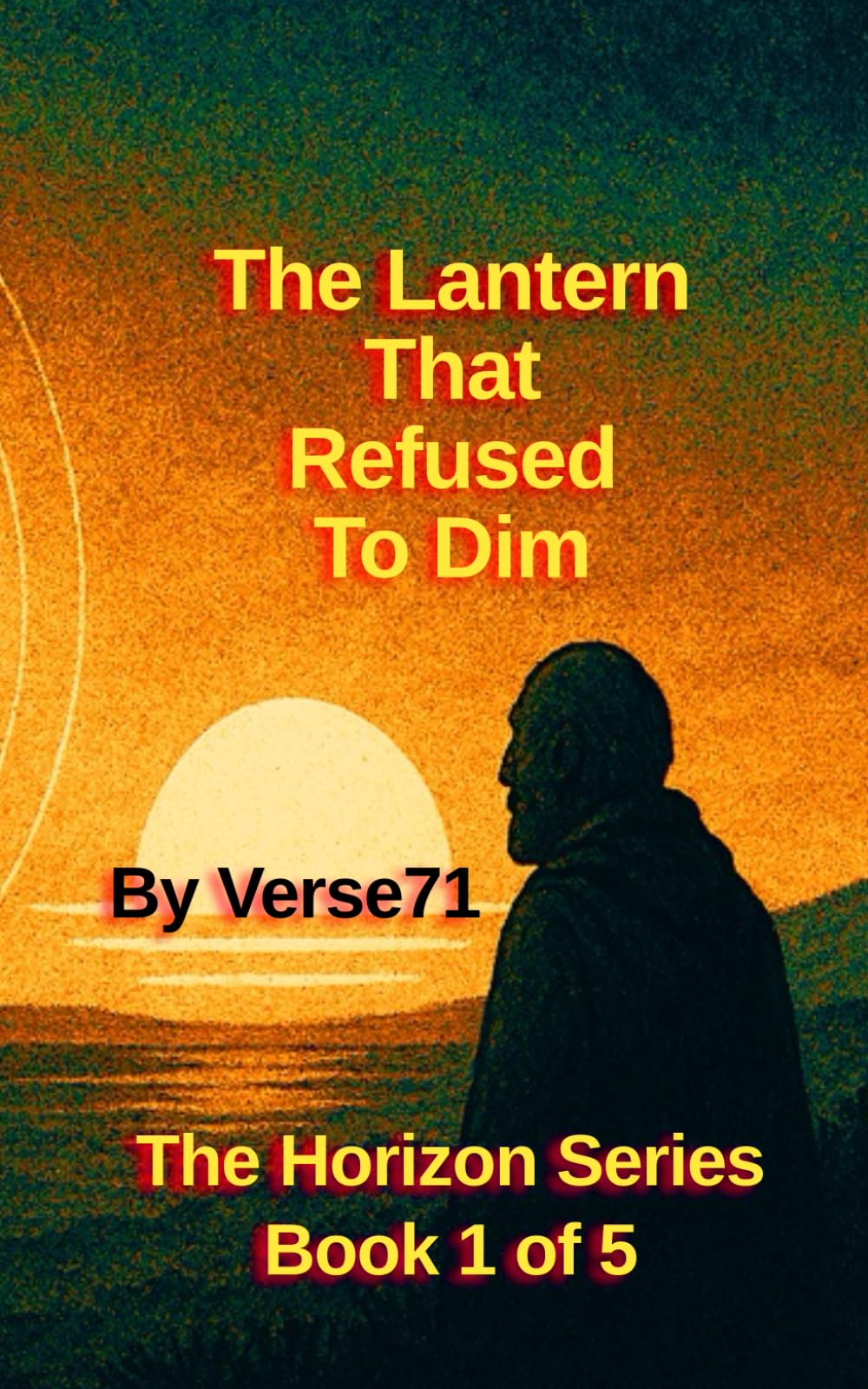The Lantern That Refused To Dim