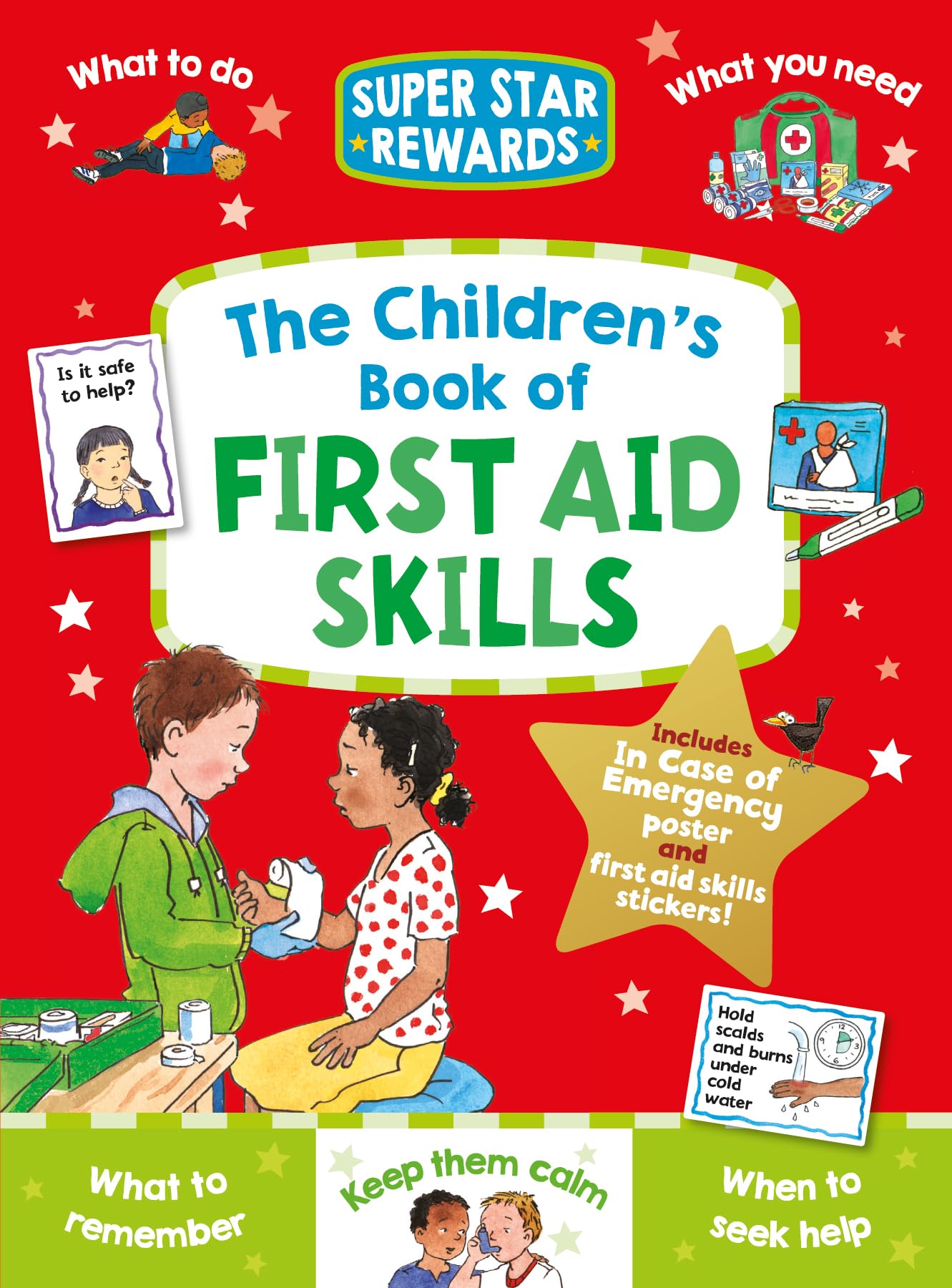 The Children's Book of First Aid Skills (Star Rewards) (Super Star Rewards - Life Skills for Kids)