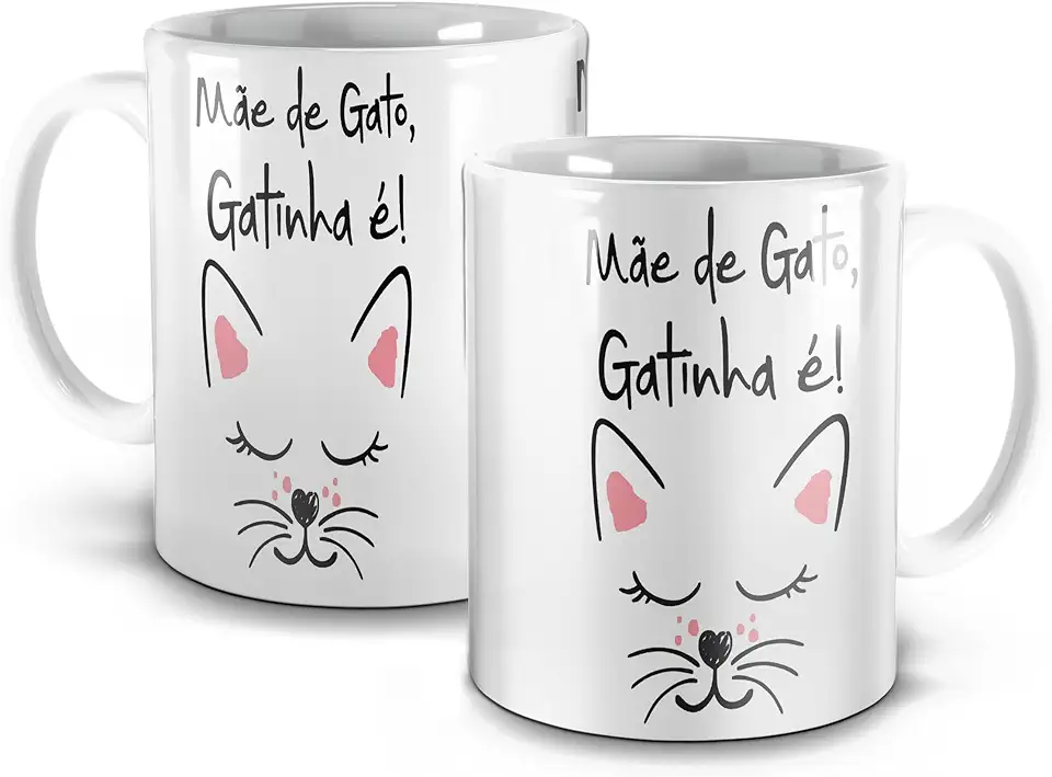 Caneca Mãe De Gato Gatinha É - Presente para o dia das Mães