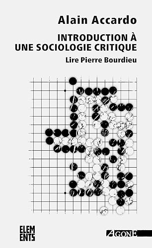 Couverture de Introduction à une sociologie critique : Lire Pierre Bourdieu