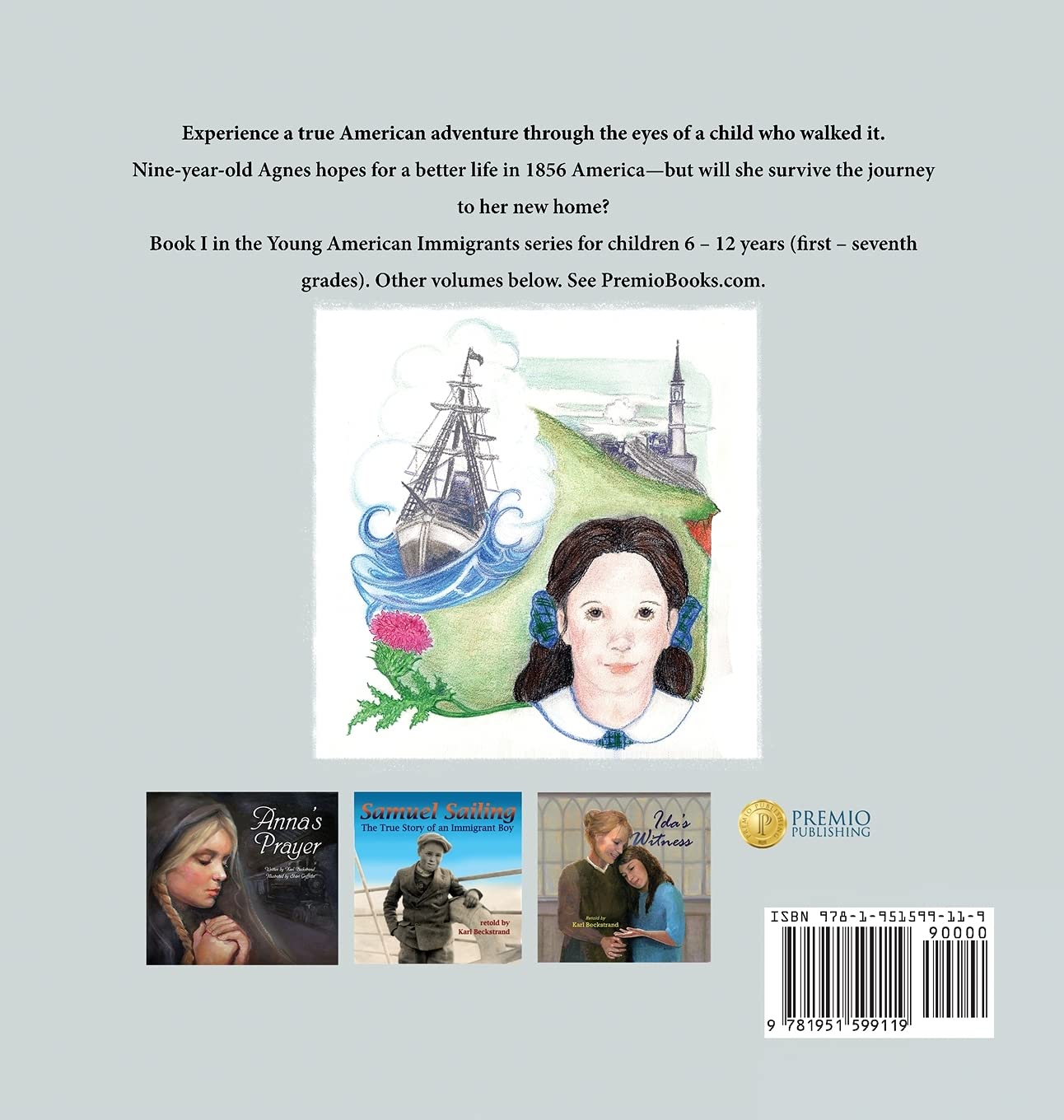 Agnes's Rescue: The True Story of an Immigrant Girl (Young American Immigrants, 1)
