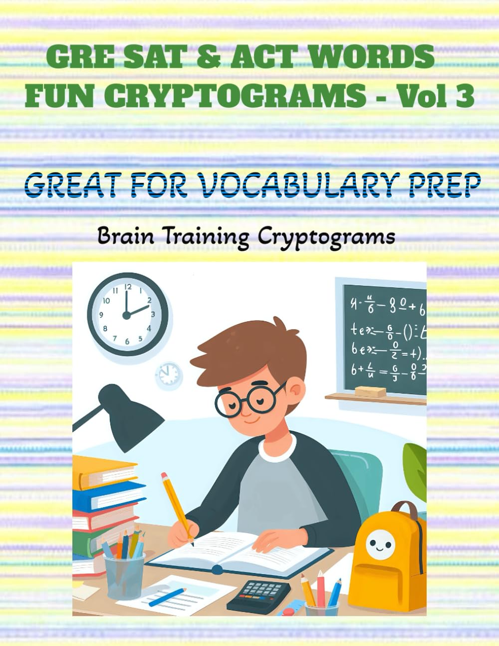 GRE SAT & ACT WORDS FUN CRYPTOGRAMS - Vol 3