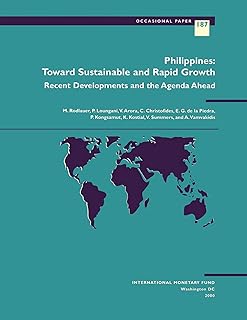 Philippines: Toward Sustainable and Rapid Growth (Occasional Paper (International Monetary Fund) Book 187)