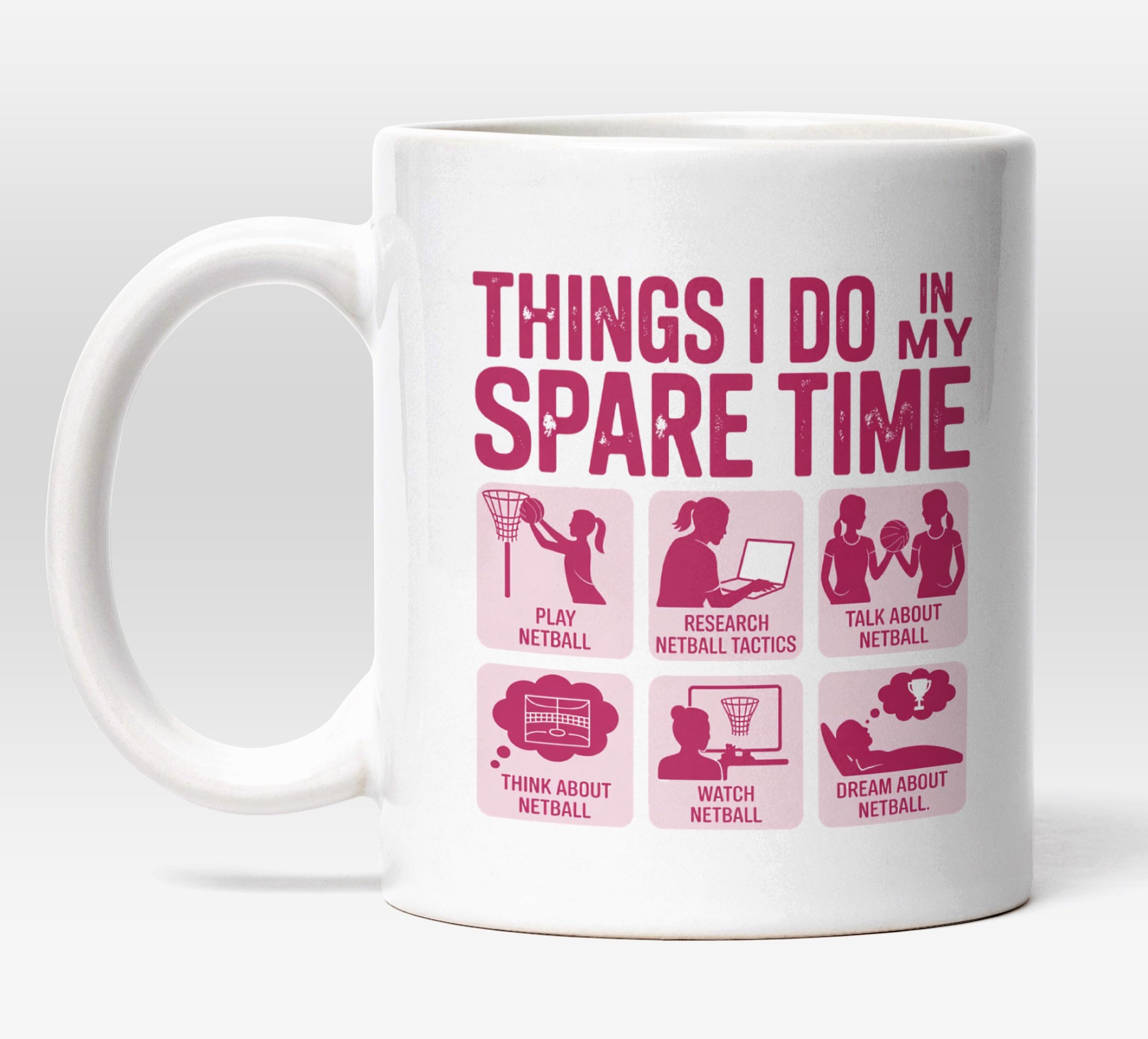 Millhouse Prints Things I Do in My Spare Time Netball Mug – Funny Netball Player Coffee Cup – Pink Sport Obsession Design – 11oz Ceramic