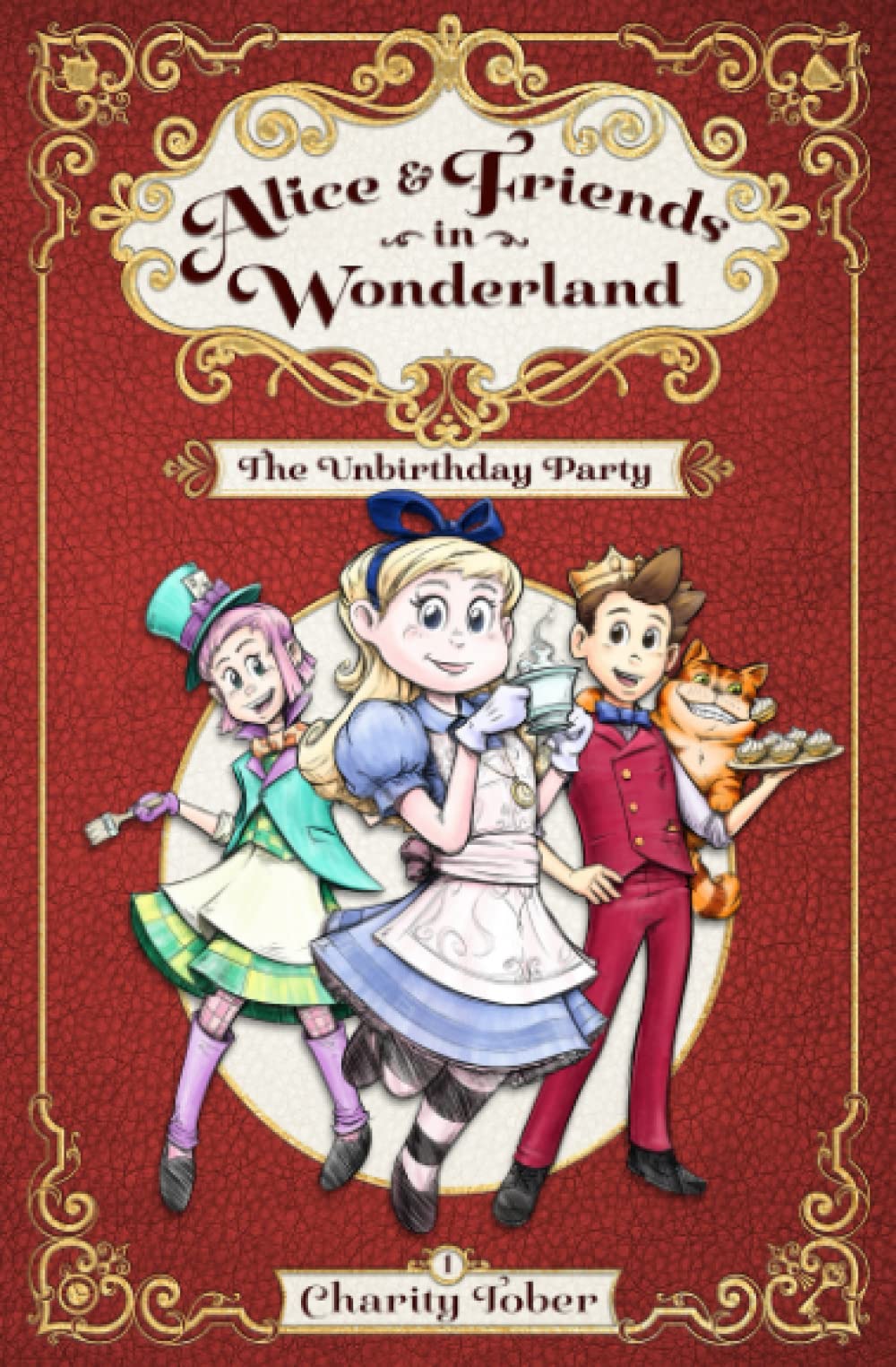 The Unbirthday Party (Alice & Friends in Wonderland)