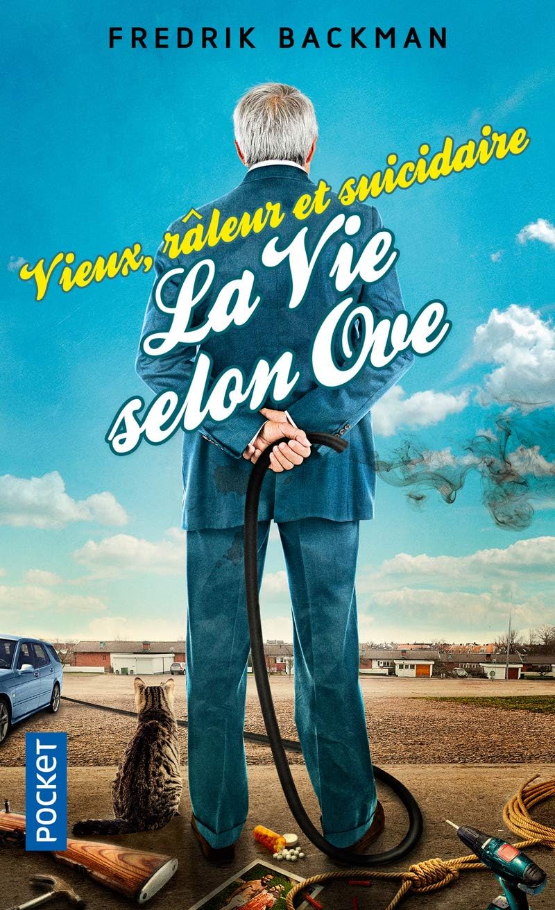 Pocket Vieux, râleur et suicidaire - La Vie selon Ove