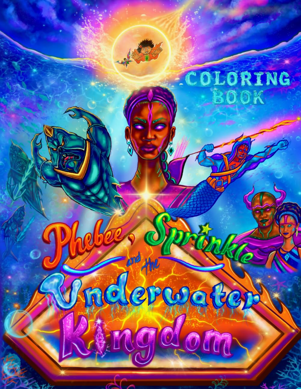 Phebee, Sprinkle, and The Underwater Kingdom: Coloring Book