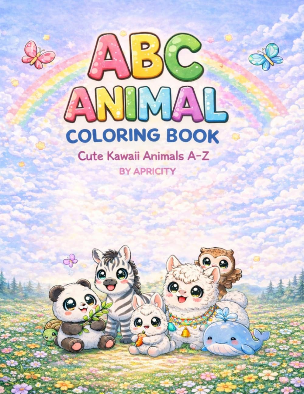 ABC Animal Coloring Book: Cute Kawaii Animals A–Z (Kids Nature Coloring Book Series)