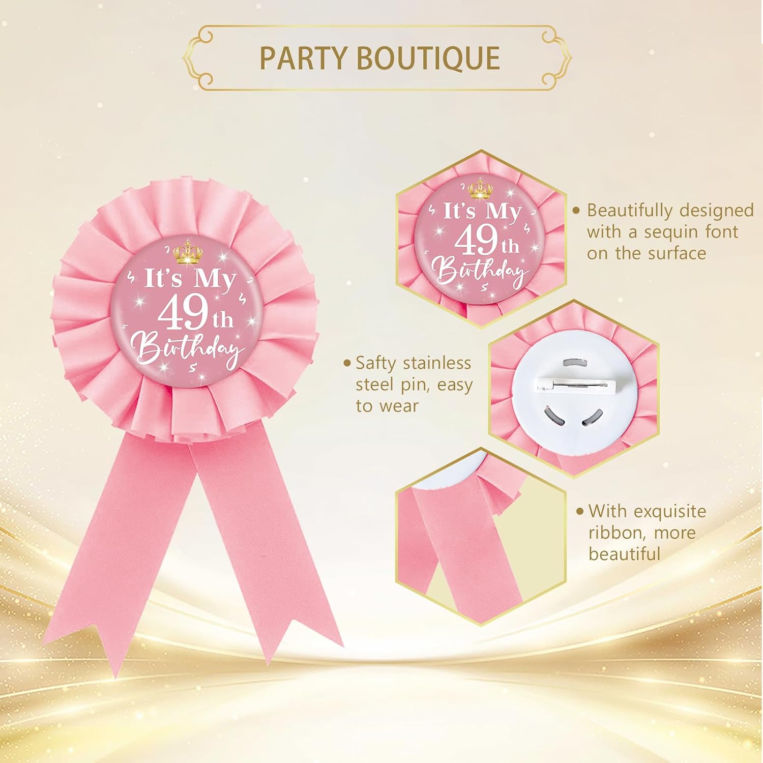 It's My 49th Birthday Tinplate Badge Pin, Crown Happy 49th Birthday Button Pin, Forty Nine Birthday Pink Rosette Award Ribbon Pin for Women, Brooch Buttons for 49 Years Old Birthday Party Decoration image 2