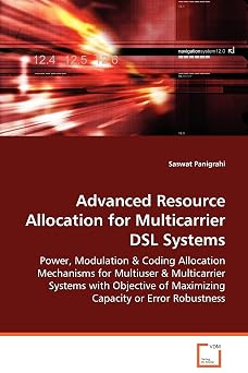 Advanced Resource Allocation for Multicarrier DSL Systems