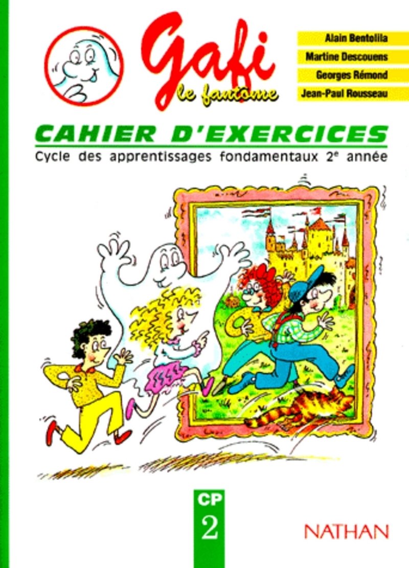 Gafi le fantôme - exercices 2 - CP (2) (French Edition)