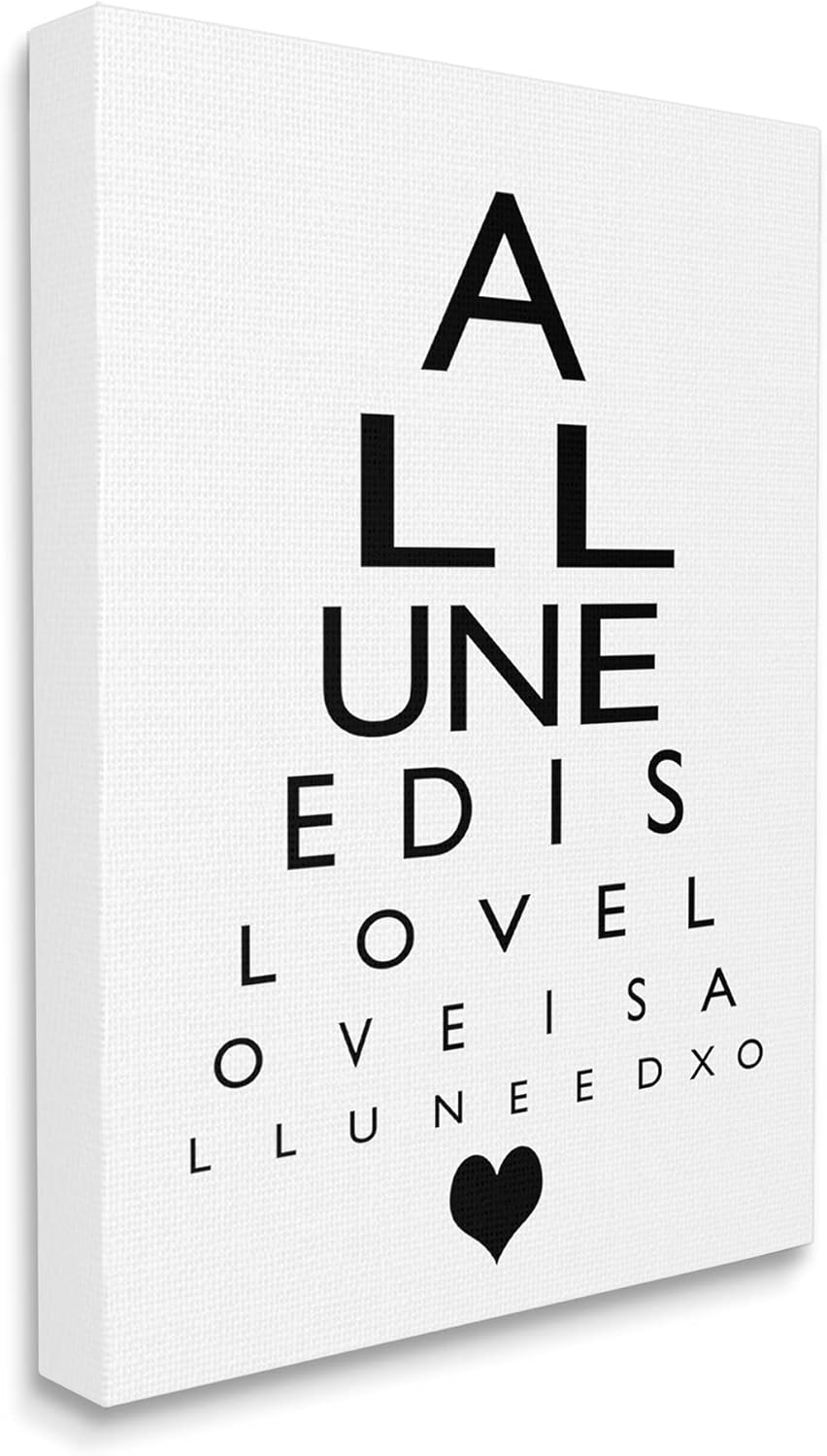 Stupell Industries All You Need is Love Seeing Eye Chart