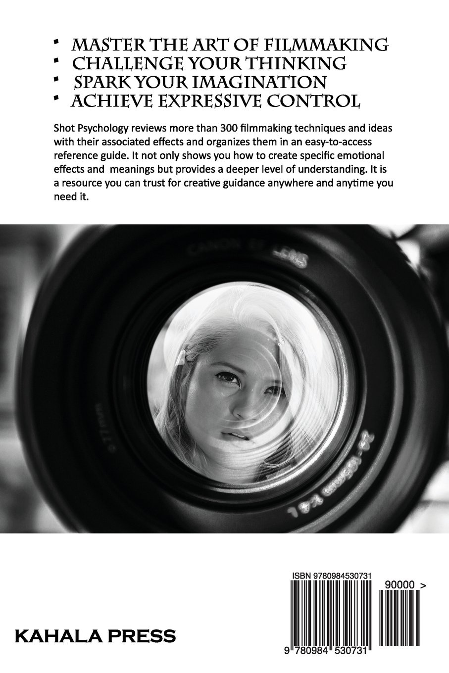 Shot Psychology: The Filmmaker's Guide For Enhancing Emotion And Meaning