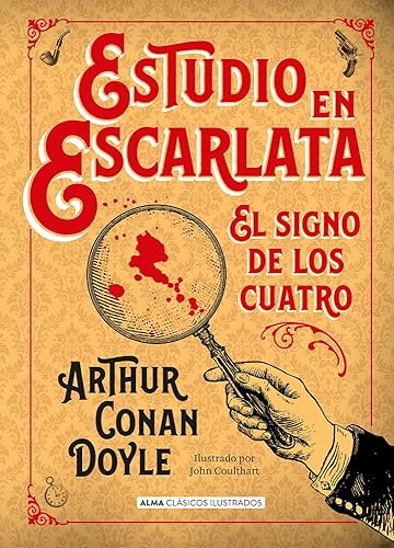 Estudio en escarlata: El Signo de Los Cuatro (Clásicos ilustrados)