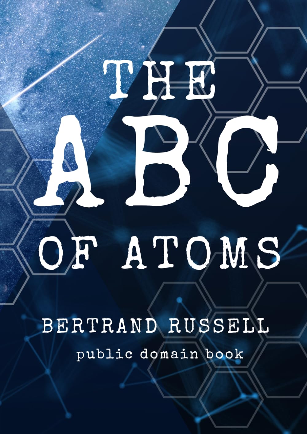 THE ABC OF ATOMS: BERTRAND RUSSELL