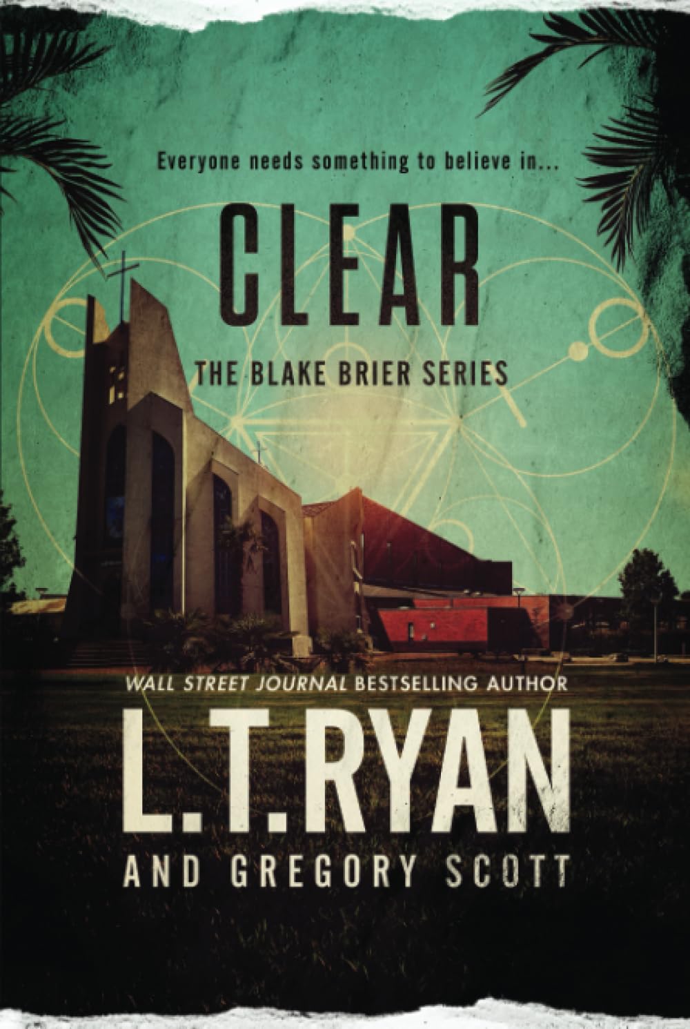 Clear (Blake Brier Thrillers, Band 7)