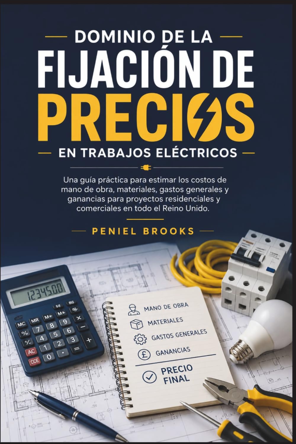 Dominio de la fijación de precios en trabajos eléctricos: Una guía práctica para estimar los costos de mano de obra, materiales, gastos generales y ganancias para proyectos residenciales