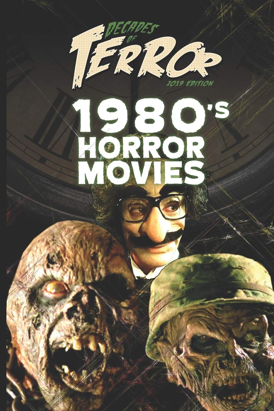 Decades of Terror 2019: 1980's Horror Movies: 2 (Decades of Terror 2019: Horror Movie Decades (B&W))