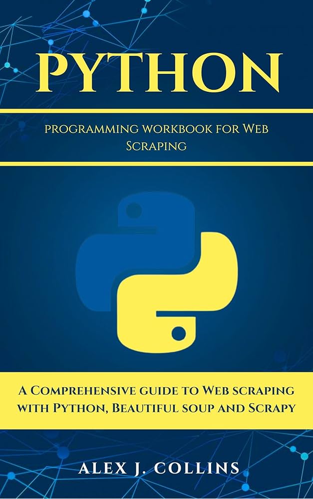 Python Web Scraping With Beautifulsoup A How To Guide Guide For Web