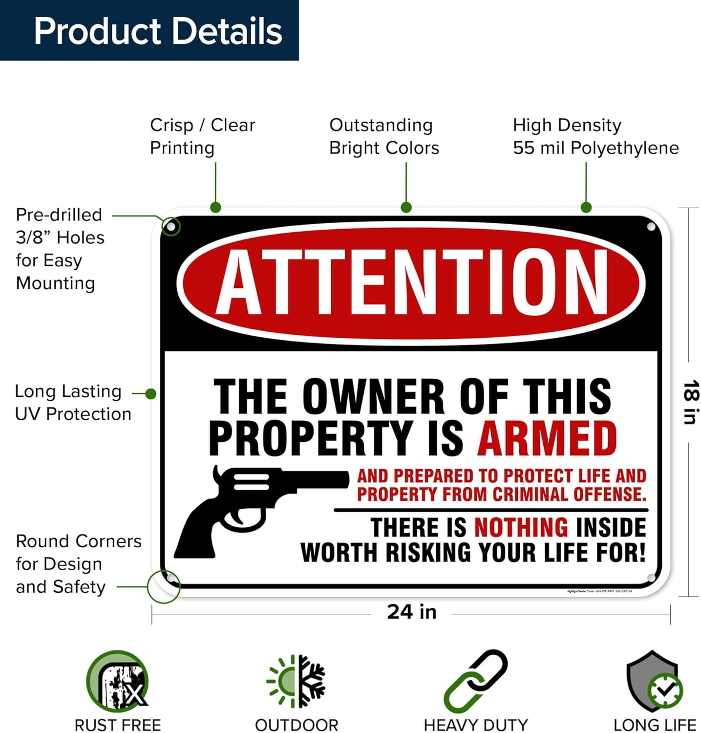 Attention The Owner Of This Property Is Armed And Prepared to Protect Life And Property Sign, 18x24 Inches, 55 mil thick HDPE (high density polyethylene), Made in USA by My Sign Center