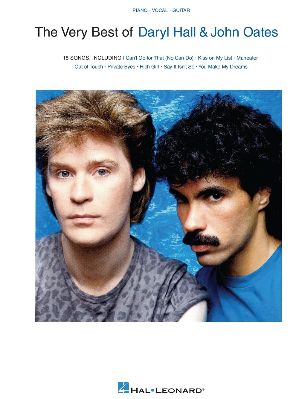 The Very Best of Daryl Hall & John Oates. Piano, Vocal And Guitar.