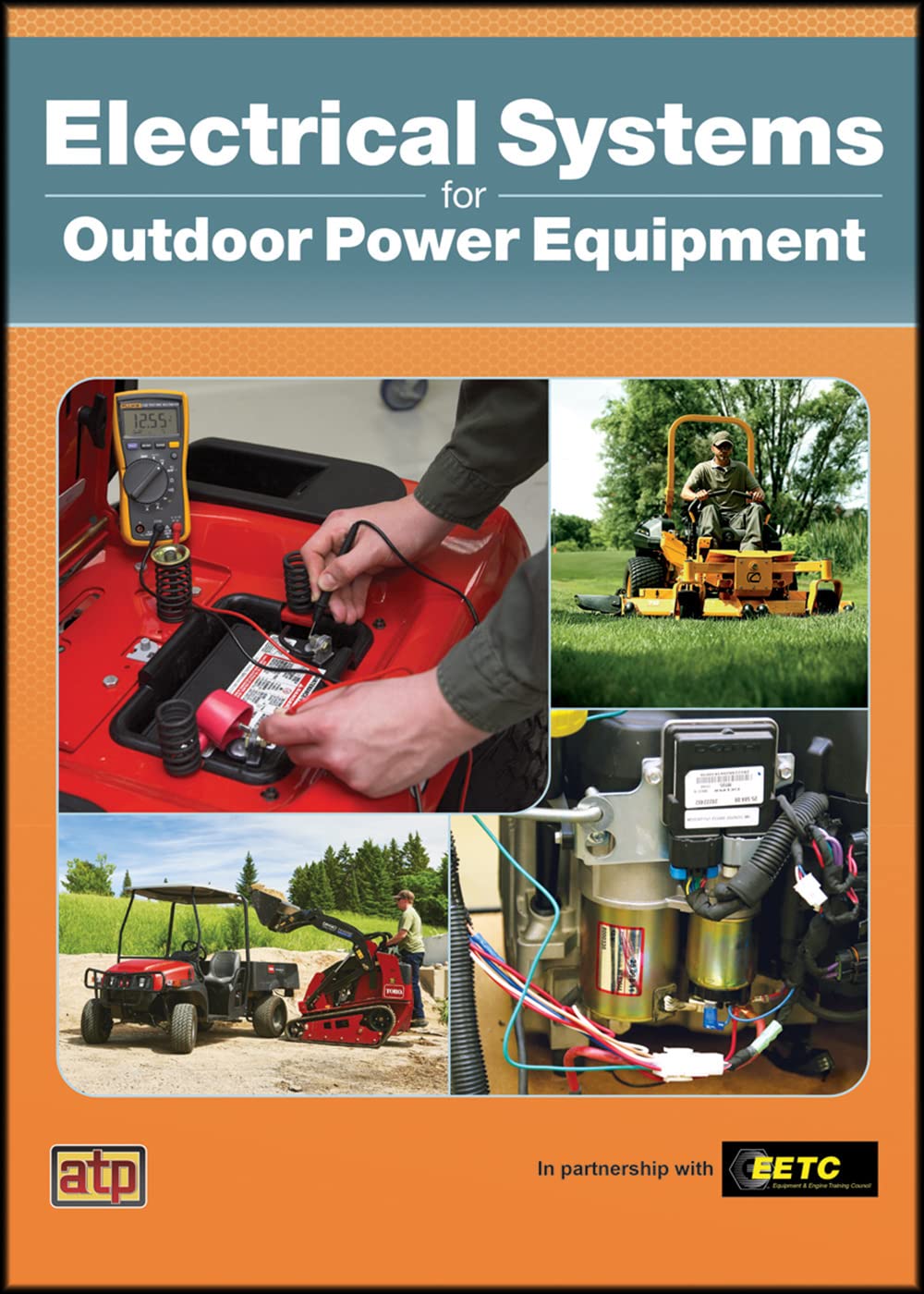 Electrical Systems for Outdoor Power Equipment Textbook: EETC Certification Prep Guide