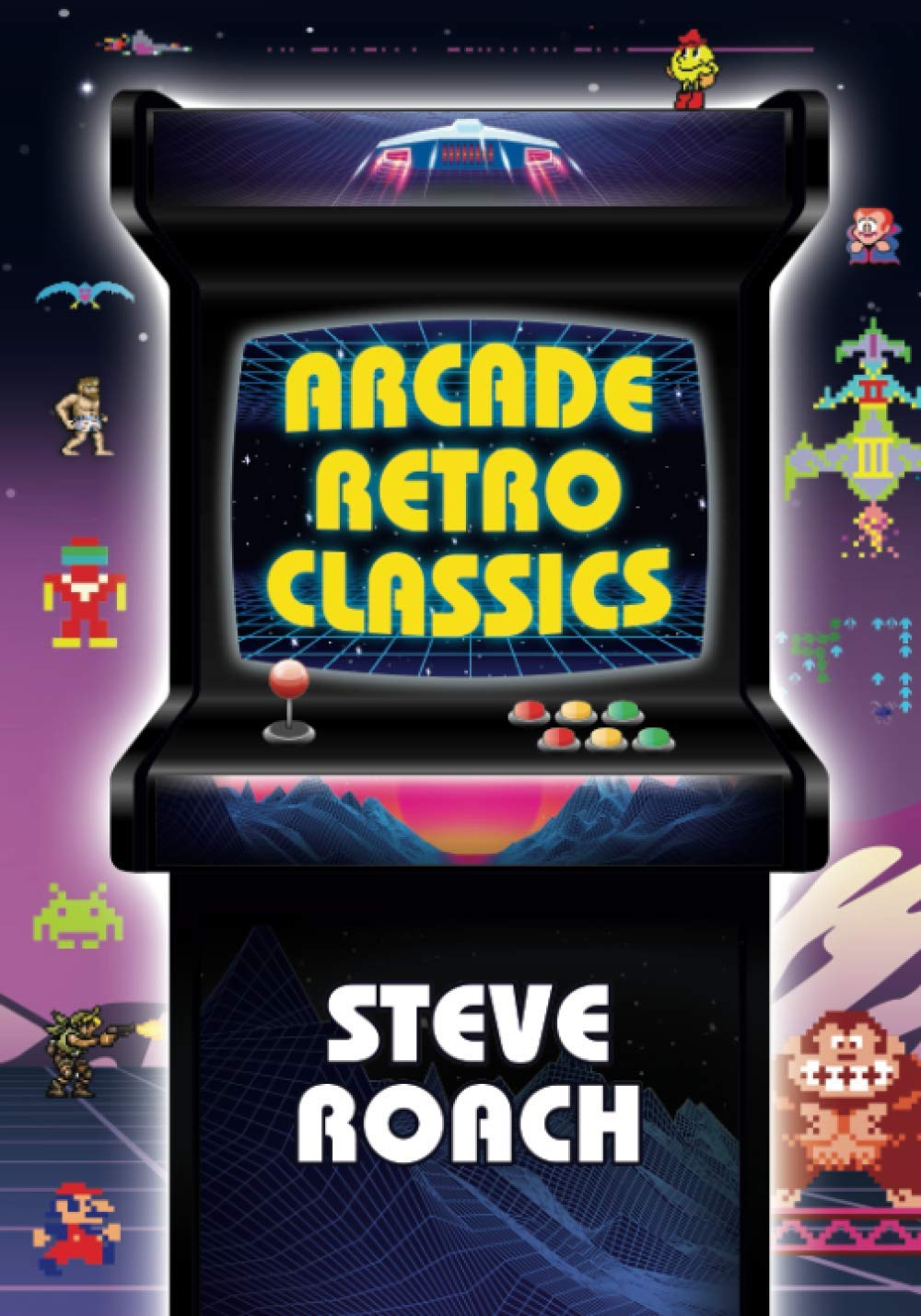 Arcade Retro Classics: (Colour Interior)