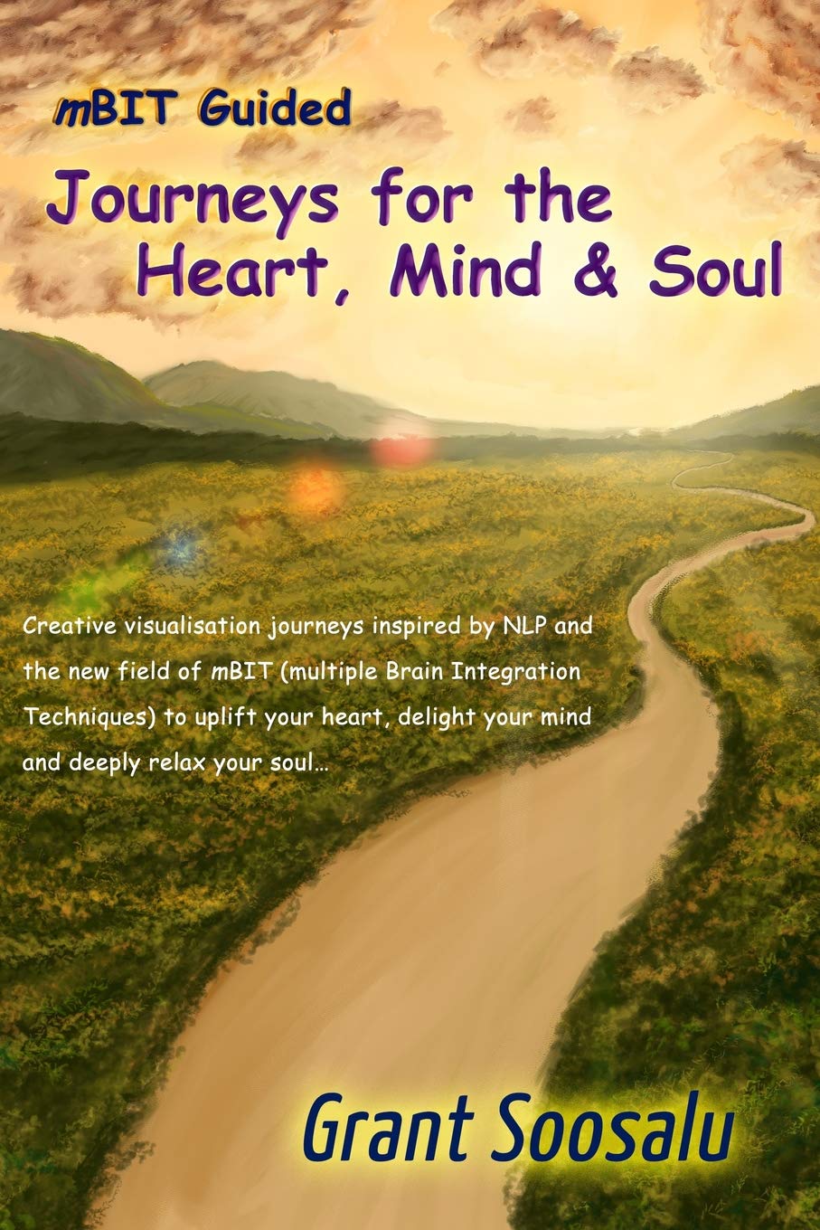 mBIT Guided Journeys for the Heart, Mind and Soul