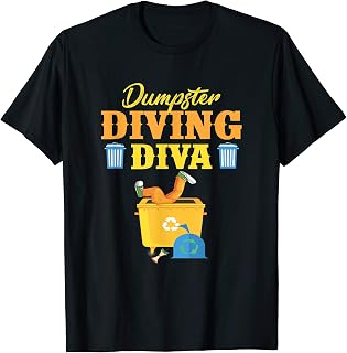 Dumpster Diving Diva Garbage Jump T-Shirt