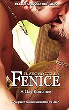 Scaricare Il Segno della Fenice: A Gay Romance pdf gratis