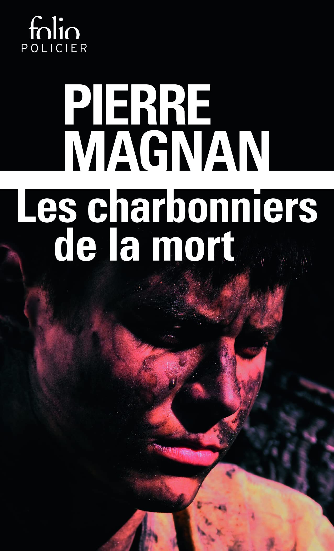 Serie Noir: Les Charbonniers De La Mort: Une enquête du commissaire Laviolette (Folio Policier)