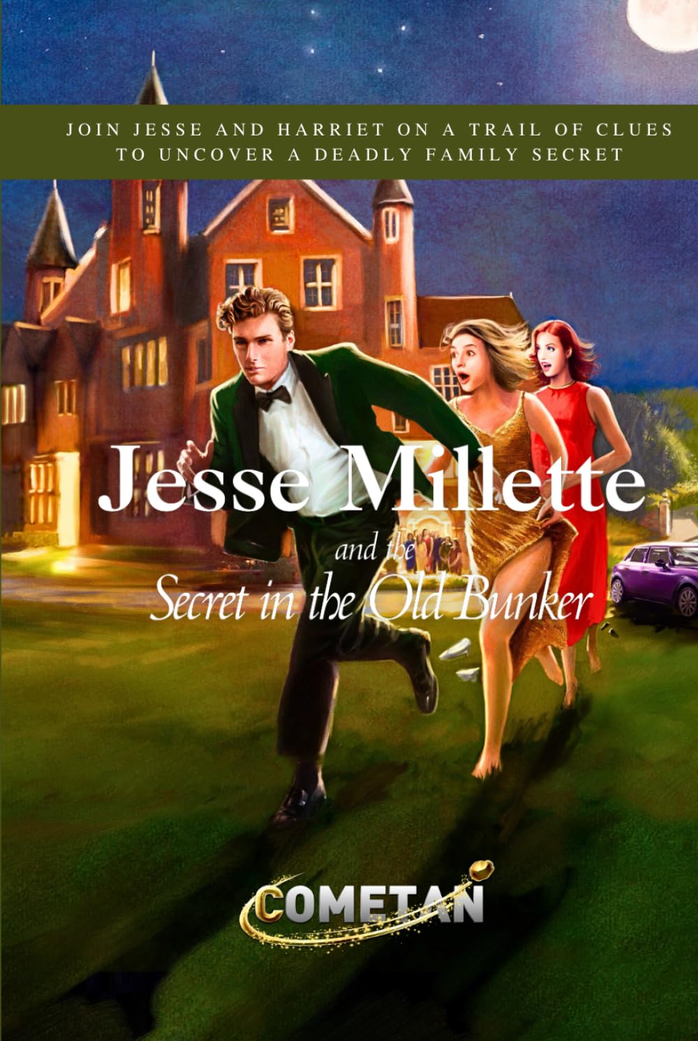 Jesse Millette and the Secret in the Old Bunker (Original Jesse Millette Mystery Stories)