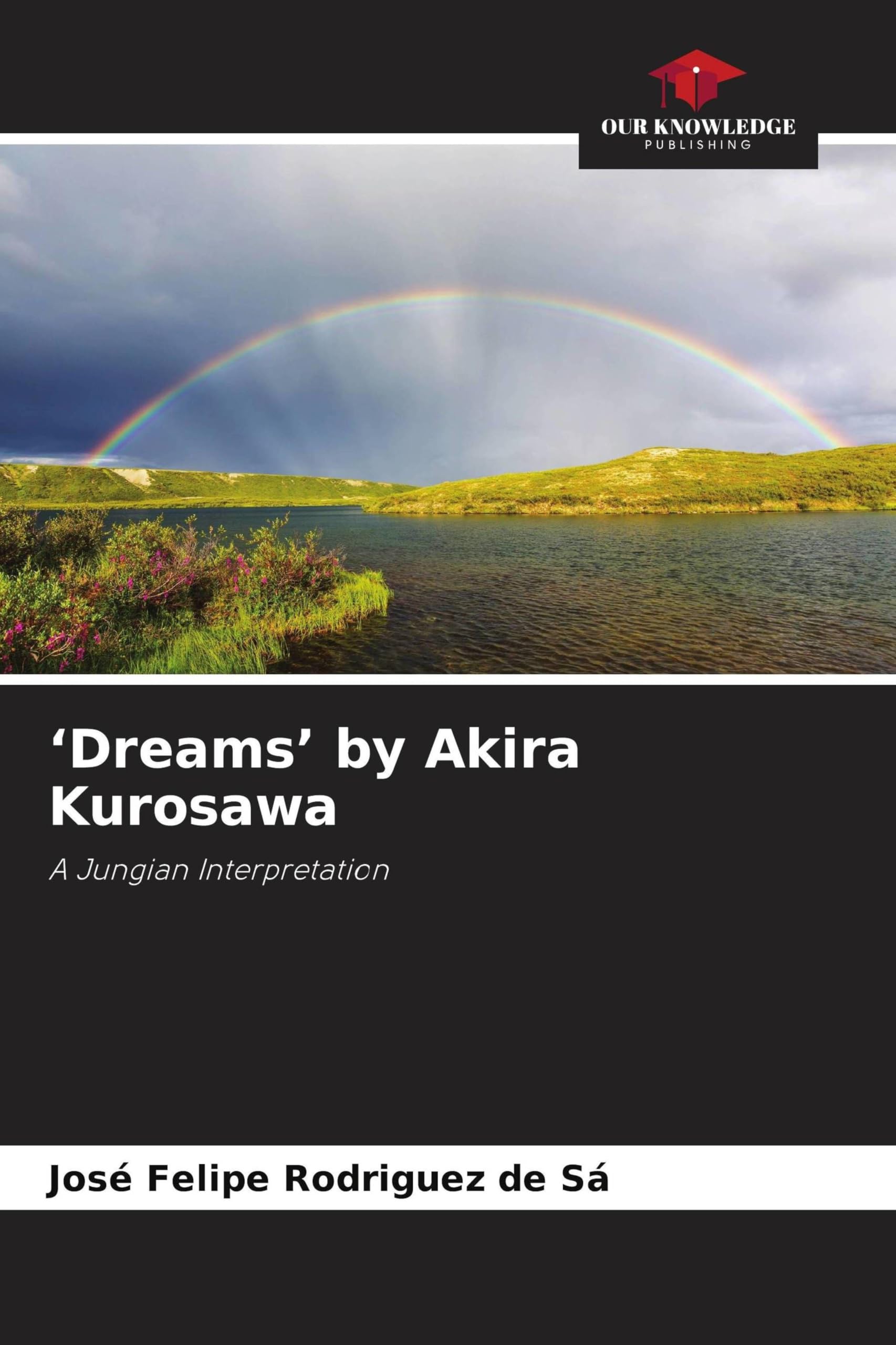 'Dreams' by Akira Kurosawa: A Jungian Interpretation